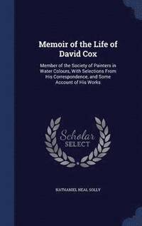 bokomslag Memoir of the Life of David Cox