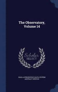 bokomslag The Observatory, Volume 14