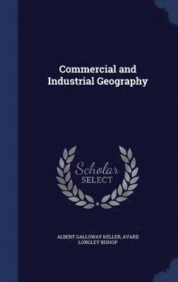 bokomslag Commercial and Industrial Geography