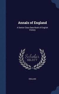 bokomslag Annals of England
