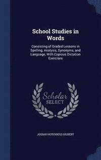 bokomslag School Studies in Words