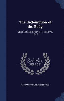 bokomslag Redemption of the Body