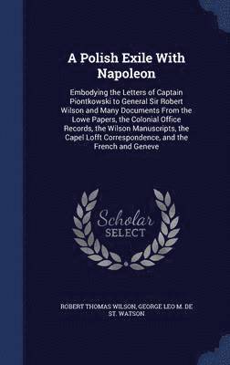 A Polish Exile With Napoleon 1