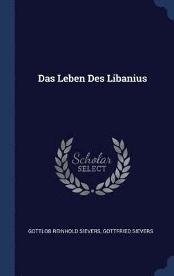 Das Leben Des Libanius 1