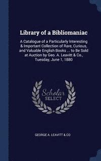 bokomslag Library of a Bibliomaniac