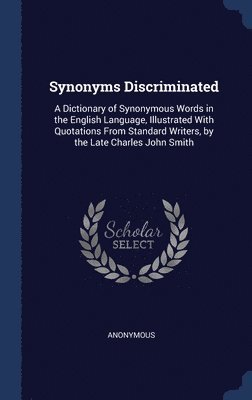 Anonymous - Synonyms Discriminated, Inbunden