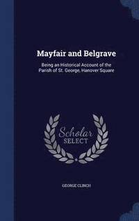 bokomslag Mayfair and Belgrave