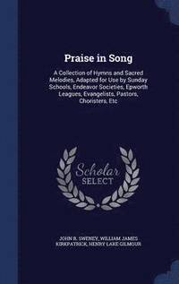 bokomslag Praise in Song