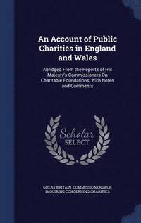 bokomslag An Account of Public Charities in England and Wales