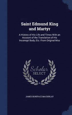 Saint Edmund King and Martyr 1