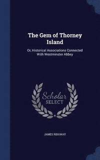 bokomslag The Gem of Thorney Island