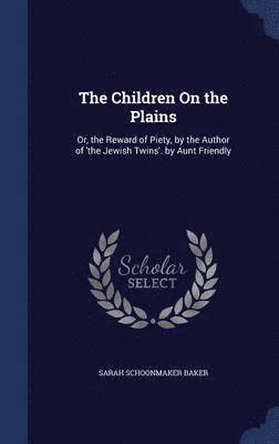 The Children On the Plains 1