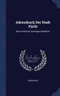 bokomslag Adressbuch Der Stadt Frth