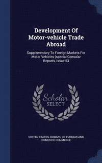 bokomslag Development Of Motor-vehicle Trade Abroad