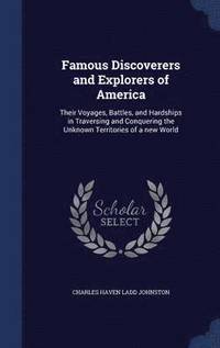 bokomslag Famous Discoverers and Explorers of America