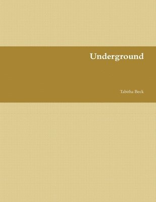 Underground 1