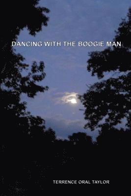 Dancing with the Boogie Man 1