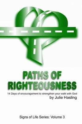 Paths of Righteousness 1