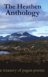 bokomslag Heathen Anthology
