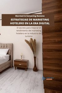 bokomslag Estrategias de Marketing Hotelero En La Era Digital