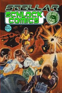 bokomslag Stellar Schlock Comics