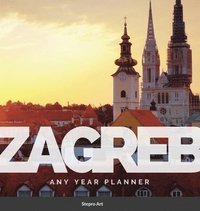 bokomslag Zagreb Any Year Planner