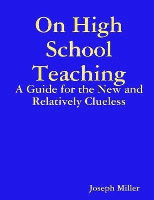 On High School Teaching 1