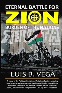 bokomslag The Eternal Battle for Zion