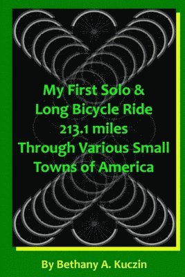 My First Solo and Long Bicycle Tour 1