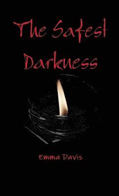 Emma Davis - Safest Darkness, Häftad