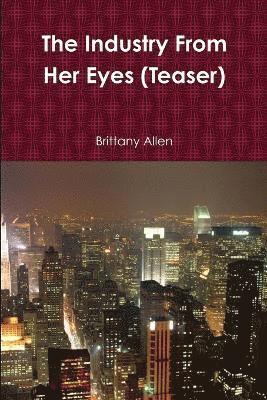 bokomslag Industry From Her Eyes (Teaser)