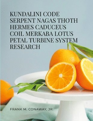 Kundalini Code Serpent Nagas Thoth Hermes Trismegistus Caduceus Coil Merkaba Lotus Petal Turbine System Research