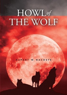 Howl of the Wolf 1