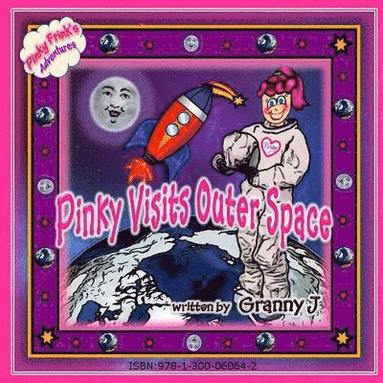 bokomslag Pinky Visits Outer Space - Pinky Frink's Adventures