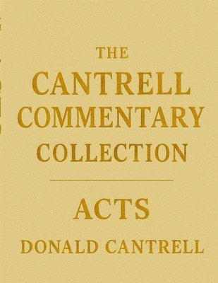 Cantrell's Commentary Acts