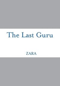 bokomslag The Last Guru