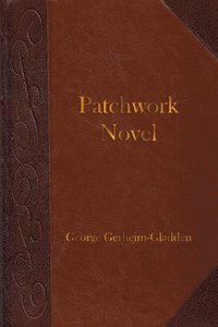 bokomslag Patchwork Novel