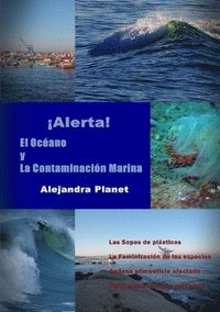 bokomslag Alerta. El Oceano Y La Contaminacion Marina