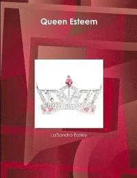 bokomslag Queen Esteem