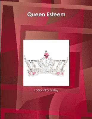 Queen Esteem 1