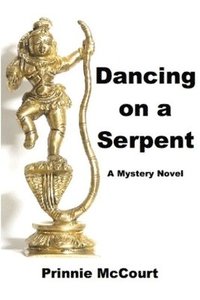 bokomslag Dancing on a Serpent