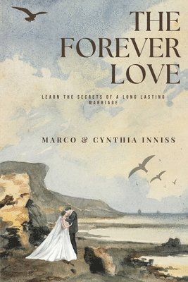 Marco Inniss, Cynthia Inniss - Forever Love, Häftad