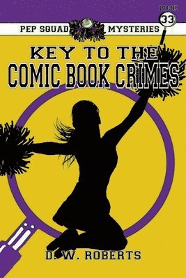 Pep Squad Mysteries Book 33