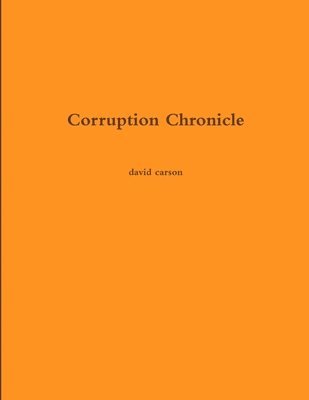 bokomslag Corruption Chronicle