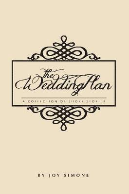 bokomslag The Wedding Plan: A Collection of Short Stories