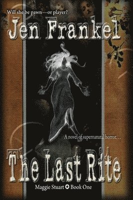 Jen Frankel - Last Rite, Häftad