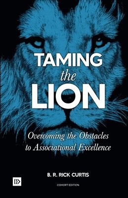 Taming the Lion (Cohort Edition)