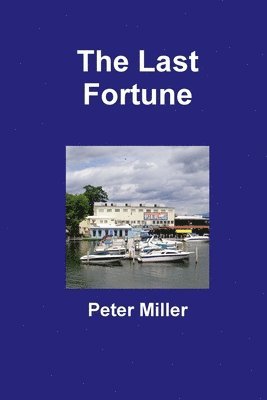 Peter Miller - Last Fortune, Häftad