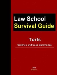 bokomslag Torts: Outlines and Case Summaries