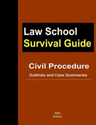 bokomslag Civil Procedure: Outlines and Case Summaries